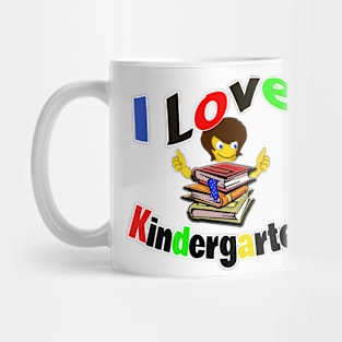 I Love Kindergarten Mug